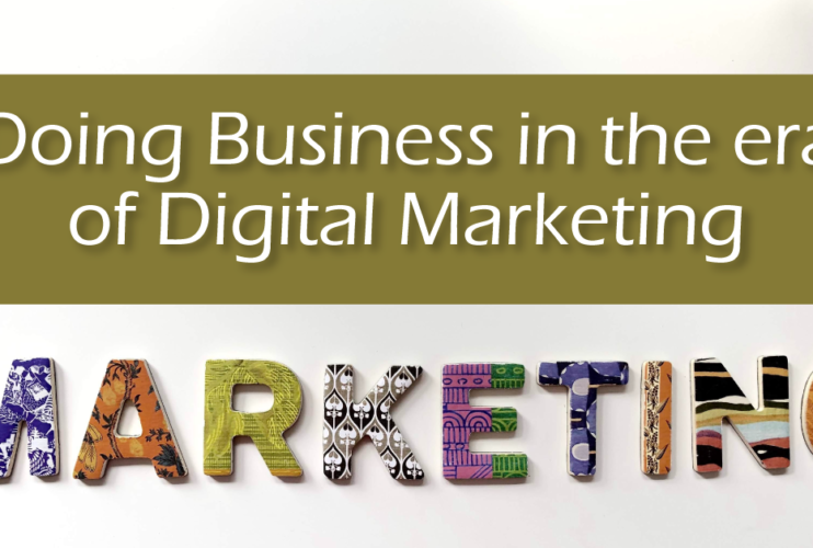 Doing Business in the era of Digital Marketing