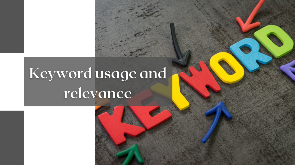 Keyword usage and relevance