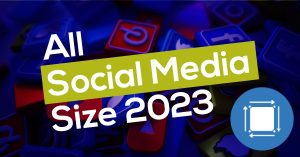 All social Media size 2023